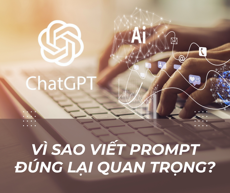 Prompt là gì? 5 Kỹ thuật viết prompt hiệu quả cho AI